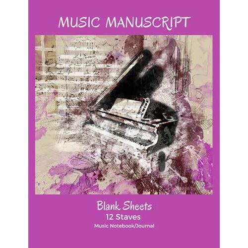 Music Manuscript Notebook For School: Blank Music Sheet Notebook/Journal. Makes A Great Gift For Students, Composers & Songwriters.12 Staves Per Page - 8.5 X 11 Inches. (All Music Series)