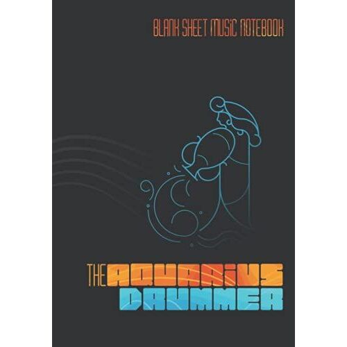 The Aquarius Drummer: Music Note Sheet
