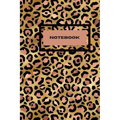 Leopard Notebook: Gold And Pink 6x9 Notebook Or Journal For Women