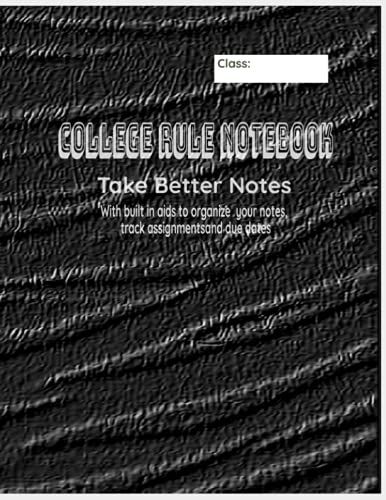College Class Notes Note Book - Lined Paper 120 Notebook Pages Fuzzy Black Pattern 8.5" X11": Unique Design Helps Organize Notes And Assignments And ... More Easily With Unique Notebook Page Format