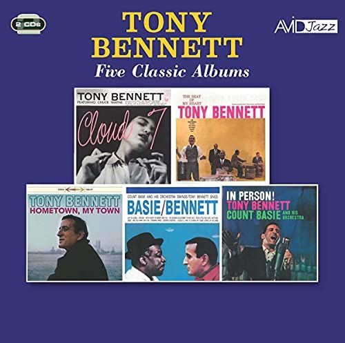 Five Classic Albums (Cloud 7 / The Beat Of My Heart / Hometown, My Town / Count Basie Swings, Tony Bennett Sings / In Person)
