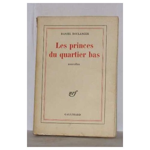Les Princes Du Quartier Bas