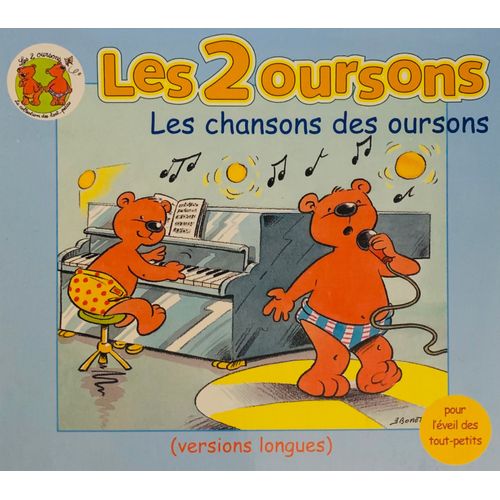 Les 2 Oursons "Les Chansons Des Oursons"