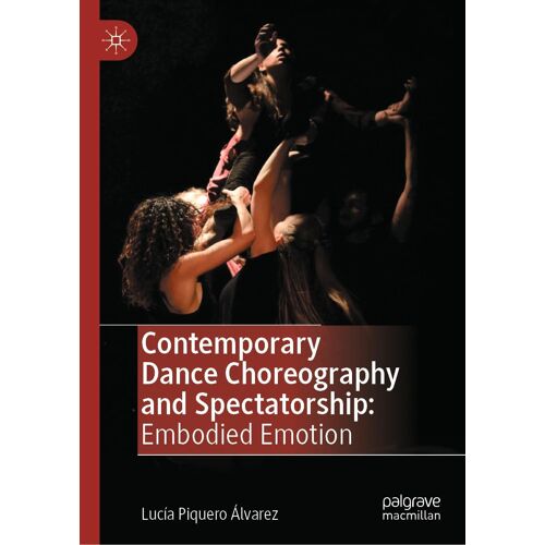 Contemporary Dance Choreography And Spectatorship
