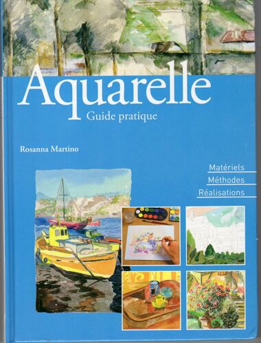 Aquarelle Guide Pratique
