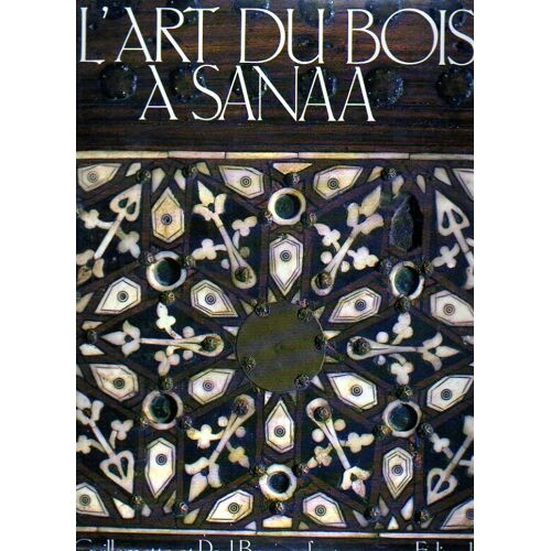 L'art Du Bois A Sanaa