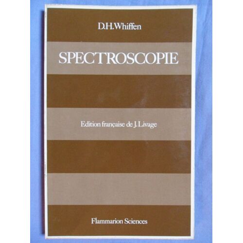 Spectroscopie (2ème Édition Traduite De L'anglais Par Jacques Livage)