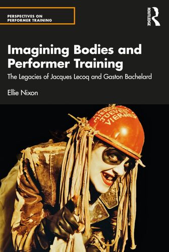 Imagining Bodies And Performer Training
