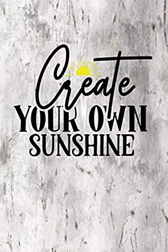 Create Your Own Sunshine: Guitar Tab Lined 6x9 Black Granite