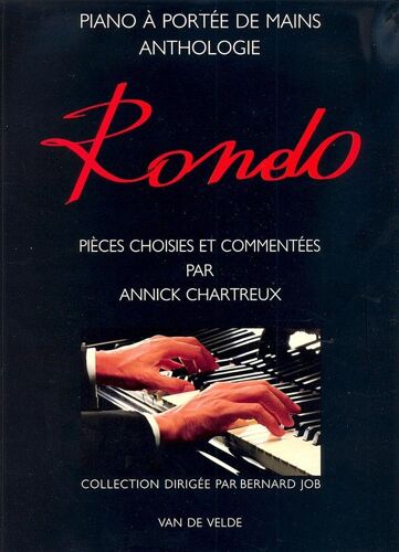 Rondo, Pièces Choisies Et Commentées