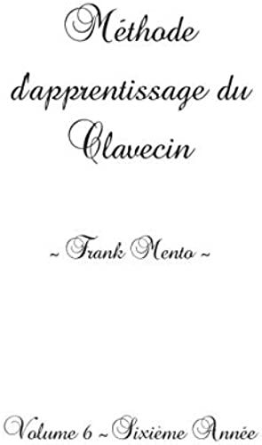 Méthode Clavecin - Volume 6