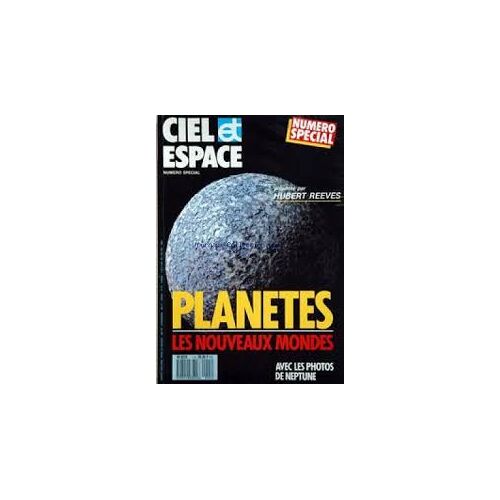 Revue Ciel Et Espace Planètes Les Nouveaux Mondes