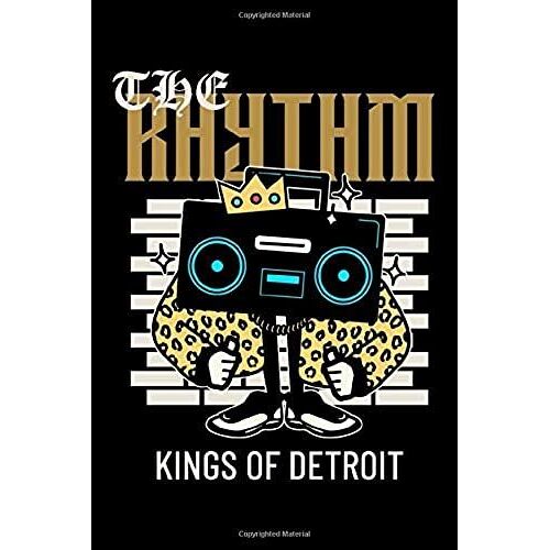 The Rythm Kings Of Detroit "6x9" Lined Journal / Journal Gift: Lined Journal / Notebook Gift "6x9" 100 Pages Soft Cover Matte Finish
