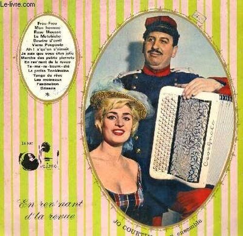 Disque Vinyle 33t Frou-Frou, Sourire D'avril, Viens Poupoule, Les Moineuax, Griserie, Ah! C'qu'on S'aimait, Je Sais Que Vous Etes Jolie, Ta-Ma-Ra-Boum-Di-He, En Revenant De La Revue, Marche ...