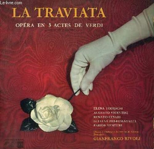 Disque Vinyle 33t La Traviata, Opera En 3 Actes