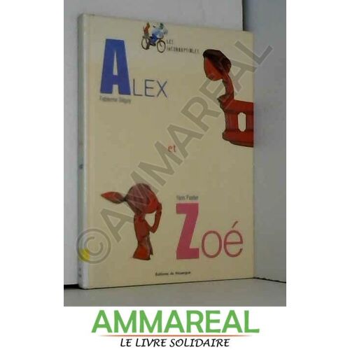 Alex Et Zoé