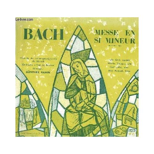 Disque Vinyle 33t Messe En Si Mineur