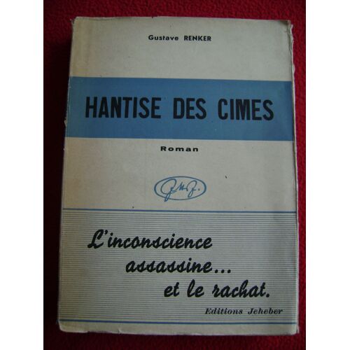 Hantise Des Cimes