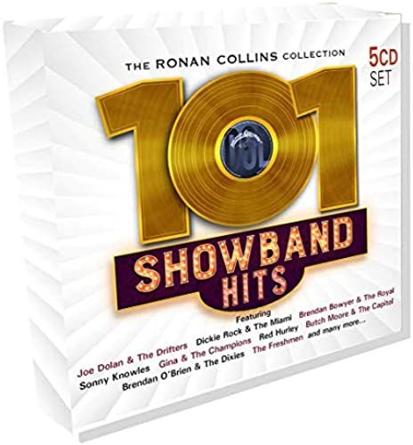 The Ronan Collins Collection 101 Showband Hits