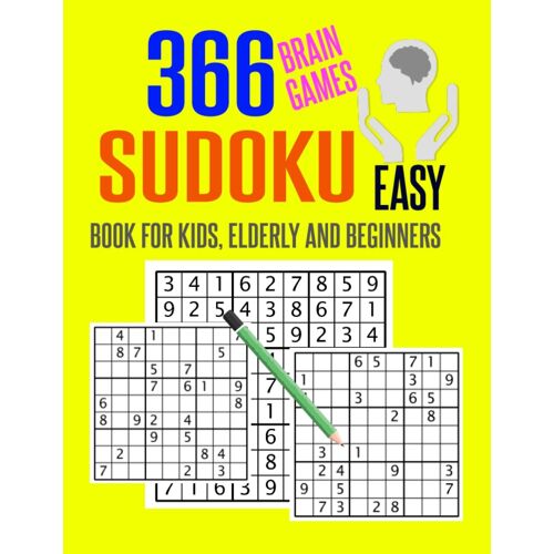 366 Sudoku-Brain Games For Beginners: Easy Level Puzzles With Full Solutions For Kids And Elderly