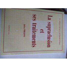 La Supraclusion Et Ses Traitements