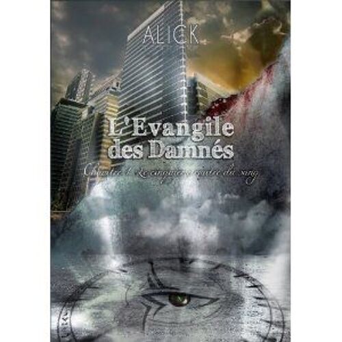 L'évangile Des Damnés