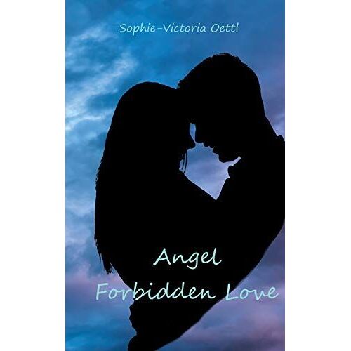 Angel - Forbidden Love
