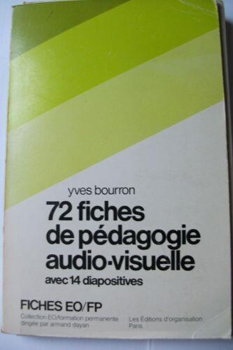 72 Fiches De Pédagogie Audio-Visuelle Avec 14 Diapositives. Fiches Eo/Fp