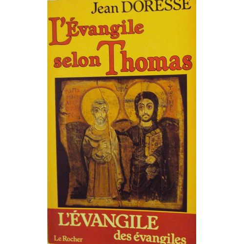 L'evangile Selon Thomas.Les Paroles Secretes De Jesus