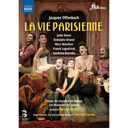 Offenbach: La Vie Parisienne [Jodie Devos, Rodolphe Briand, Marc Mauillon, Uvm]
