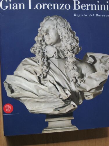 Gian Lorenzo Bernini Regista Del Barocco