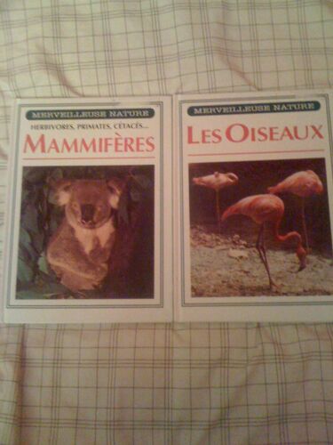 Merveilleuse Nature - Les Oiseaux