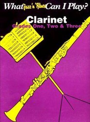 Clarinet Grades One, Two And Three
