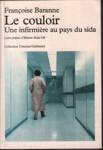 Le Couloir : Une Infirmière Au Pays Di Sida