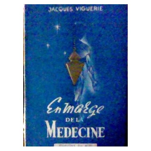 En Marge De La Médecine