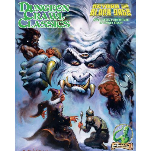 Dungeon Crawl Classics #72: Beyond The Black Gate