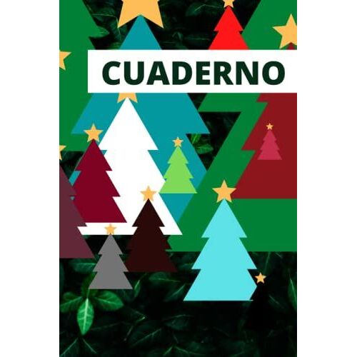 Cuaderno Feliz Navidad: Regalo Original Para Desear Sus Mejores Deseos A Mamá, Padre, Familia, Hijos, Hermana, Compañera De Trabajo, Esposa, Esposo O Amigo, ...