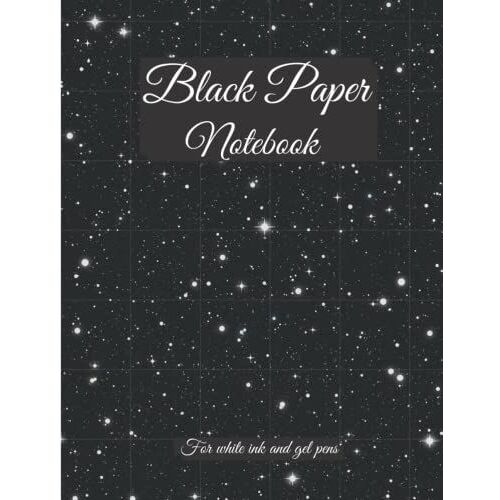 Black Paper Notebook: College Ruled Pages For White Ink: Fluorescent And Metallic Gel Pens | Black Page Journal With Lined Paper