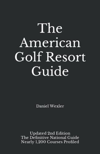 The American Golf Resort Guide (The Black Book)