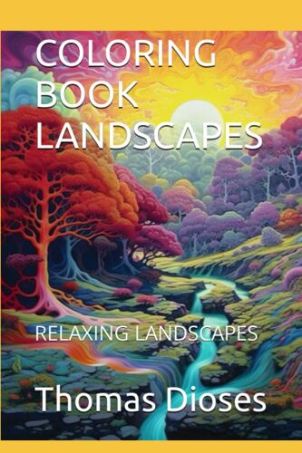 Coloring Book Landscapes: Relaxing Landscapes