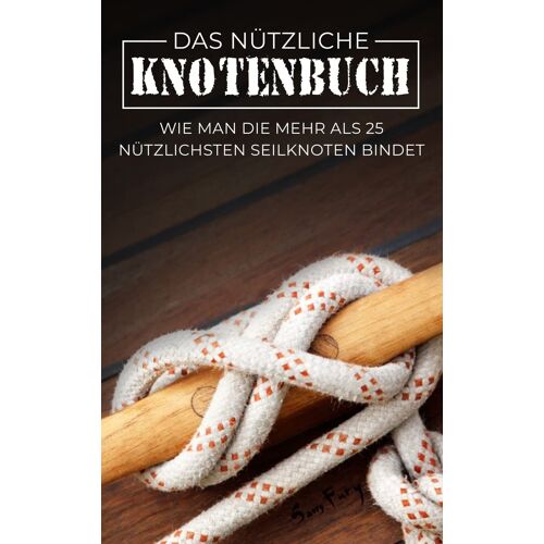 Das Nützliche Knotenbuch