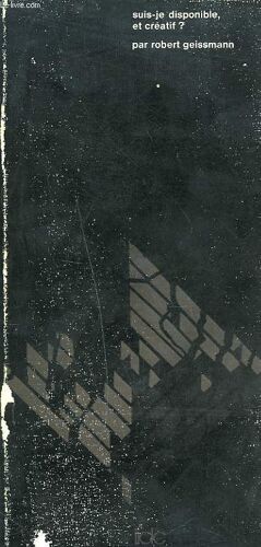 Suis-Je Disponible Et Creatif ?