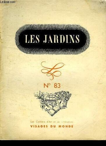 Visages Du Monde N° 83. Les Jardins.