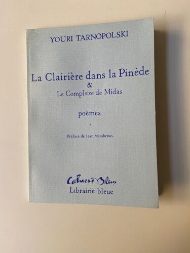 La Clairiere Dans La Pinede Et Le Complexe De Midas