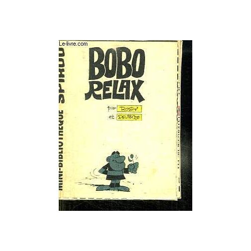 Mini Bibliotheque Spirou N° 367. Bobo Relax.