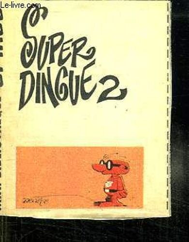 Mini Bibliotheque Spirou N° 365. Super Dingue 2.