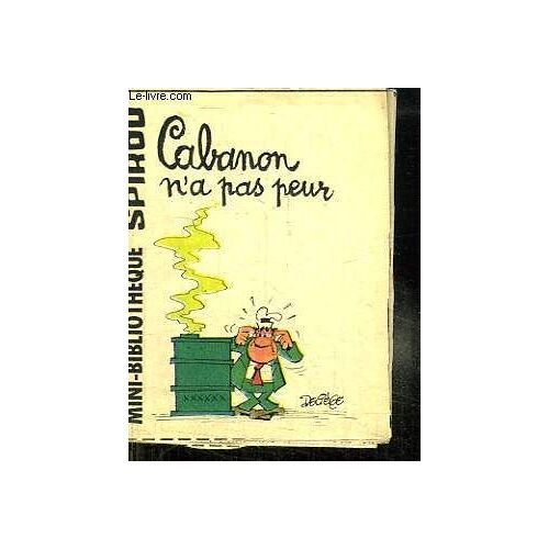 Mini Bibliotheque Spirou N°  359. Cabanon N A Pas Peur.