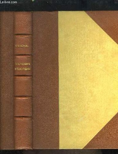 Souvenirs D'égotisme.