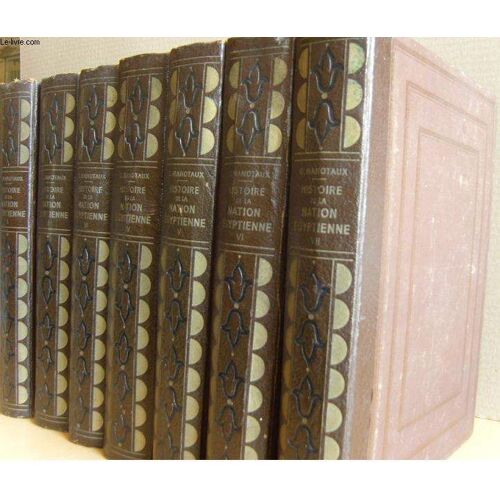 Histoire De La Nation Egyptienne. En 7 Tomes