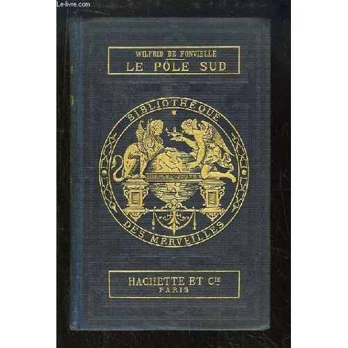 Le Pôle Sud.